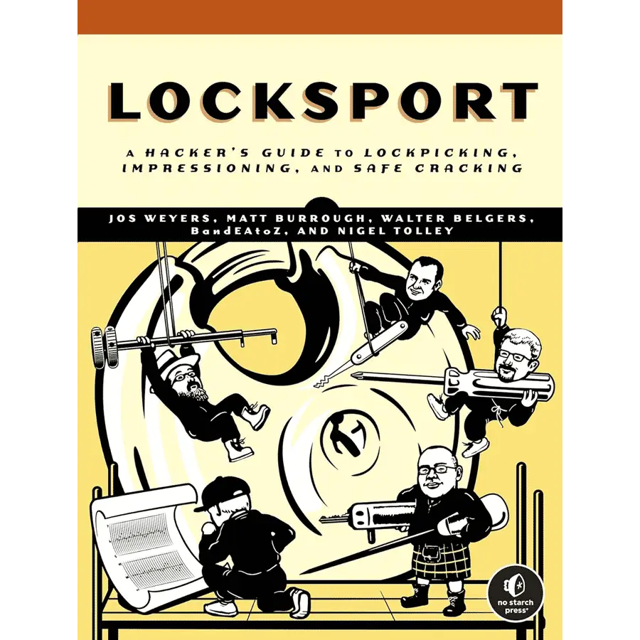 Locksport: A Hackers Guide to Lockpicking, Impressioning, and Safe Cracking